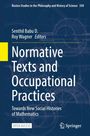 Normative Texts and Occupational Practices, Buch