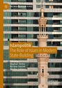 „Islampolitik: The Role of Islam in Modern State-Building“ vor einem Hochhaus mit einem Minarett im Vordergrund.