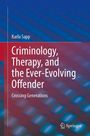 Karla Sapp: Criminology, Therapy, and the Ever-Evolving Offender, Buch