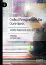 Global Perspectives On Queerness, Buch