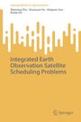 Haiquan Sun: Integrated Earth Observation Satellite Scheduling Problems, Buch