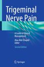 "Trigeminal Nerve Pain" und "A Guide to Clinical Management". Blaues Cover mit abstraktem Muster und Springer-Logo.