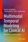 Buchtitel „Multimodal Temporal Modeling for Clinical AI“, Autorenliste oben. Hintergrund in Rot- und Blautönen.