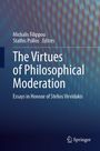 The Virtues of Philosophical Moderation, Buch