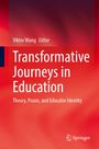 Titel: "Transformative Journeys in Education", Viktor Wang. Roter Verlauf, Springer-Logo unten rechts.