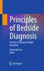 „Principles of Bedside Diagnosis“, „The Art of Asking the Right Questions“, Shuvendu Sen, Springer Logo, blauer Hintergrund.