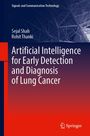 "Artificial Intelligence for Early Detection and Diagnosis of Lung Cancer" von Sejal Shah und Rohit Thanki, Springer-Logo.