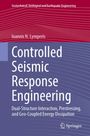 "Controlled Seismic Response Engineering" von Ioannis N. Lymperis. Wellenlinien in Rot und Lila; Springer-Logo unten.