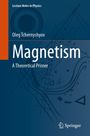 Oleg Tchernyshyov: Magnetism, Buch