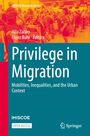 Privilege in Migration, Buch