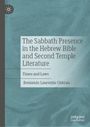 „The Sabbath Presence in the Hebrew Bible and Second Temple Literature“; blaues Cover, seitliches Logo links.
