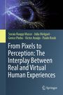 Auf blauem Hintergrund stehen Autorennamen und der Titel: "From Pixels to Perception: The Interplay Between Real and Virtual Human Experiences". Im Hintergrund ein abstraktes, leuchtendes Muster.