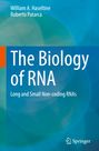 "William A. Haseltine, Roberto Patarca. The Biology of RNA: Long and Small Non-coding RNAs. Springer." Hintergrund in Blau- und Orangetönen.