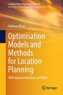 „Optimisation Models and Methods for Location Planning“ von Andreas Klose. Orange Hintergrund mit Springer-Logo.