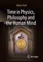 Titel: "Time in Physics, Philosophy and the Human Mind" von Walter Hehl. Ein goldener Kreis mit einer Skulptur oben.