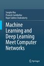 Oben Namen: Sangita Roy, Pranesh Santikellur, Rajat Subhra Chakraborty.  
Titel: Machine Learning and Deep Learning Meet Computer Networks.  
Unten rechts ein Springer-Logo.