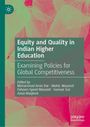 Equity and Quality in Indian Higher Education, Buch
