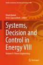 Systems, Decision and Control in Energy VIII, Buch