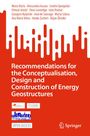 Oben Namen von Autoren, darunter: "Recommendations for the Conceptualisation, Design and Construction of Energy Geostructures". Logos: elgip, COST, FOLIAGE, OPEN ACCESS. Unten rechts Springer-Logo. Hintergrund rot und weiß.