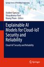 Oben "Springer Series in Reliability Engineering". Titel: "Explainable AI Models for Cloud-IoT Security and Reliability". Unten ein Logo von Springer.