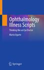 Text: "Ophthalmology Illness Scripts: Thinking like an Eye Doctor, Marta Ugarte". Farbiges abstraktes Design mit Springer-Logo.
