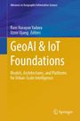 Titel: GeoAI & IoT Foundations. Autoren: Ram Narayan Yadava, Uznir Ujang. Gelbes und blaues Design. Springer Logo.