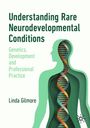 "Understanding Rare Neurodevelopmental Conditions: Genetics, Development and Professional Practice" von Linda Gilmore. Silhouette mit DNA-Strang.