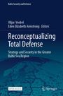 Titel: "Reconceptualizing Total Defense". Autoren: Viljar Veebel, Eden Elizabeth Armstrong. Hintergrund: Blaue Karte.