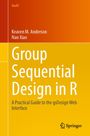 Text: "Group Sequential Design in R: A Practical Guide to the gsDesign Web Interface." Autoren: Keaven M. Anderson, Nan Xiao. Springer Logo. Farben: Orange und Gelb.