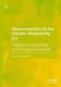 Text: "Ethnoeconomics in the Climate–Biodiversity Era: Indigenous Knowledge and Ecological Renewal" - Vladan Kuzmanović. Grün-gelber Hintergrund mit abstrakten Blattstrukturen.