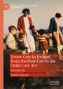 Ein Buchcover mit dem Titel: "Foster Care in Ireland from the Poor Law to the Child Care Act" von Jamie Canavan. Verwischtes Foto.