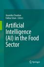 Cover mit Text: "Artificial Intelligence (AI) in the Food Sector", Herausgeber: Anamika Chauhan, Fakhar Islam, Springer-Logo.
