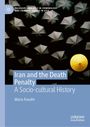 „Iran and the Death Penalty: A Socio-cultural History“ von Maria Rasekh. Schwarze und ein gelber Schirm.