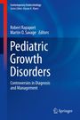 Titel: "Pediatric Growth Disorders". Autoren: Robert Rapaport, Martin O. Savage. Editorial: Springer. Hintergrund: Blau.