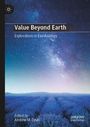 „Value Beyond Earth: Explorations in Exo-Axiology“ von Andrew M. Davis. Sternenhimmel über Lavendelfeld.