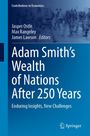 Buchtitel: "Adam Smith’s Wealth of Nations After 250 Years: Enduring Insights, New Challenges". Verleger: Springer.