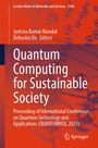 Oben: "Lecture Notes in Networks and Systems 2100". Titel: "Quantum Computing for Sustainable Society". Chemische Struktur.