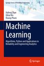 "Machine Learning: Algorithms, Python and Applications in Reliability and Engineering Analytics." Autoren: Xufeng Zhao, Qihui Wu, Hoang Pham. Springer-Logo.
