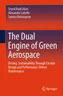 Oben stehen die Namen Seyed Hadi Alavi, Alexandre Labelle, Samira Keivanpour. Unten der Titel "The Dual Engine of Green Aerospace". Es gibt ein Verlagslogo.