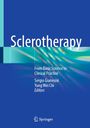 Der Text lautet: "Sclerotherapy: From Basic Science to Clinical Practice." Unterhalb sind die Editoren gelistet. Hintergrund blau.