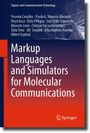 Cristian Vacacela Gomez: Markup Languages and Simulators for Molecular Communications, Buch