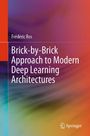 Buchtitel: "Brick-by-Brick Approach to Modern Deep Learning Architectures" von Frédéric Ros, bunter abstrakter Hintergrund.