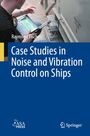 Text: "Raymond Fischer. Case Studies in Noise and Vibration Control on Ships." Person verwendet ein Messgerät.