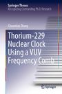 Ein Buchcover mit Treppen, Titel: "Thorium-229 Nuclear Clock Using a VUV Frequency Comb". Autor: Chuankun Zhang. Springer-Logo.