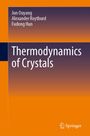 Jun Ouyang, Alexander Roytburd, Fudong Han. "Thermodynamics of Crystals". Orange und lila Cover, Springer-Logo unten rechts.