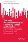 Titel: Teaching for Understanding in Secondary School Mathematics. Unten rechts ein Springer-Logo. Hintergrund rot-weiß.