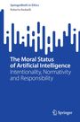 SpringerBriefs in Ethics, Roberto Redaelli. Titel: The Moral Status of Artificial Intelligence. Blaues Design mit weißen Formen.