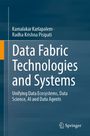Titel: "Data Fabric Technologies and Systems". Autoren: Kamalakar Karlapalem, Radha Krishna Pisipati. Springer-Logo unten.