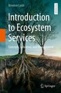 "Brenton Ladd: Introduction to Ecosystem Services - Concepts, Valuation, and Management. Großes Baum-Wurzel-System."