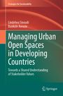 Text: "Strategies for Sustainability", "Lindelwa Sinxadi, Bankole Awuzie", "Managing Urban Open Spaces in Developing Countries", "Towards a Shared Understanding of Stakeholder Values". Farben: Rottöne, grüner Bereich. Springer-Logo rechts.